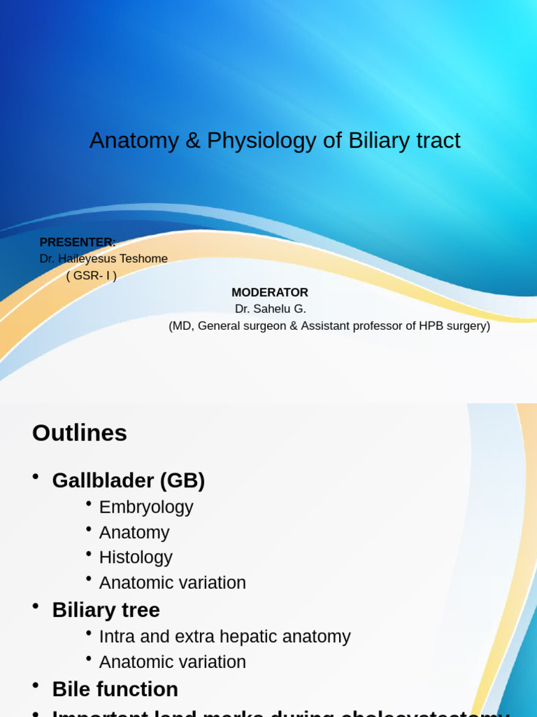 3a.anatomy and Physiology of Biliary Tree | PDF | Gallbladder | Liver