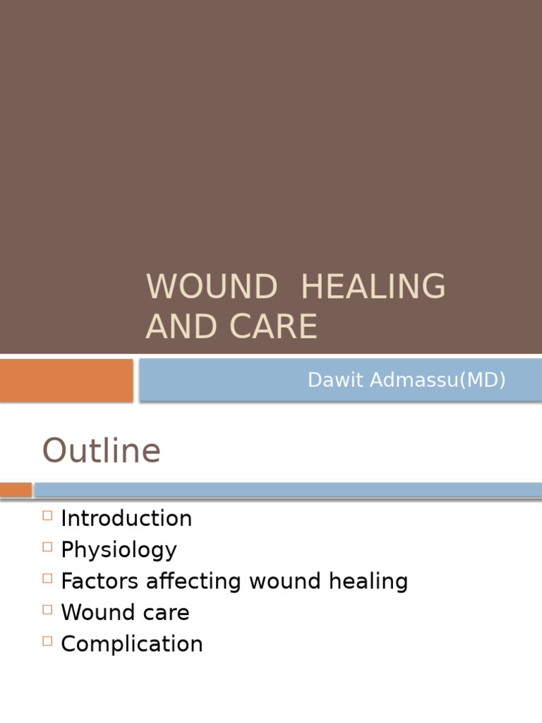 Wound Healing and Care | PDF | Wound Healing | Wound