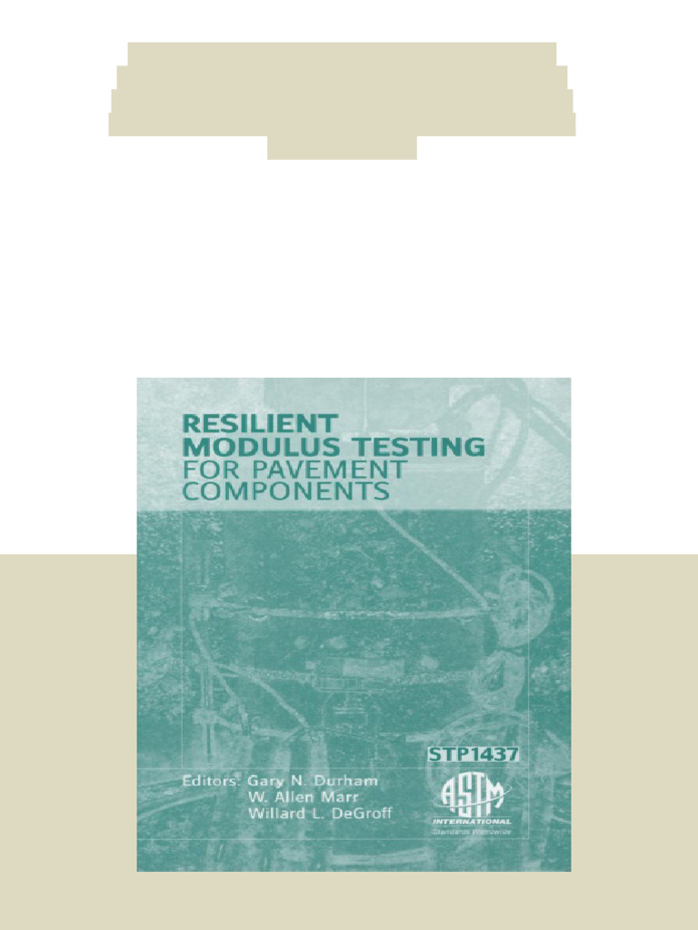 Pavement Components Astm Special Technical Publication 1437 2012712 ...