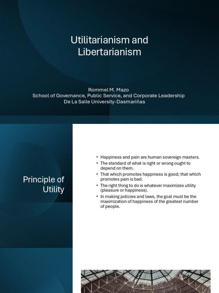 Justice-Ulititarianism and Libertarianism | PDF | Utilitarianism ...