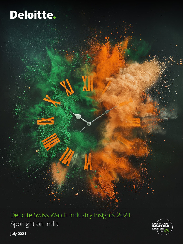 Deloitte CH en Swiss Watch Industry Insights 2024 Spotlight On India ...