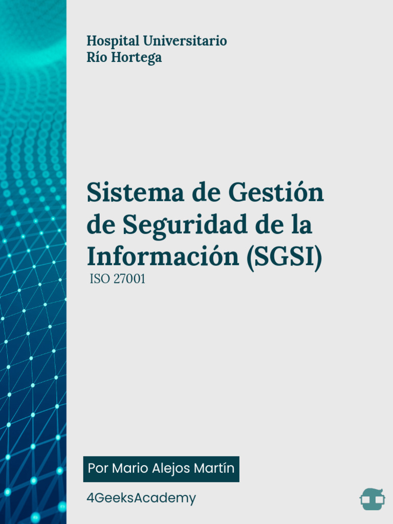 SGSI ISO 27001 en Hospital Río Hortega | PDF | Hospital | La seguridad ...