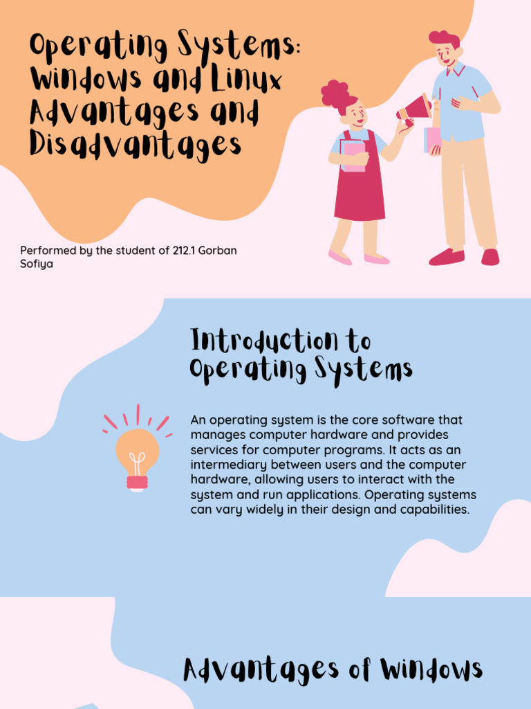 OS Advantages and Disadvantages: Windows vs Linux | PDF