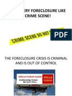 Treat Every Foreclosure Like A Crime Scene!