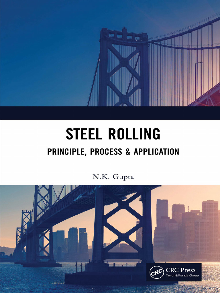 Steel Rolling Principle, Process Application (N.K. Gupta) | PDF | Cast ...