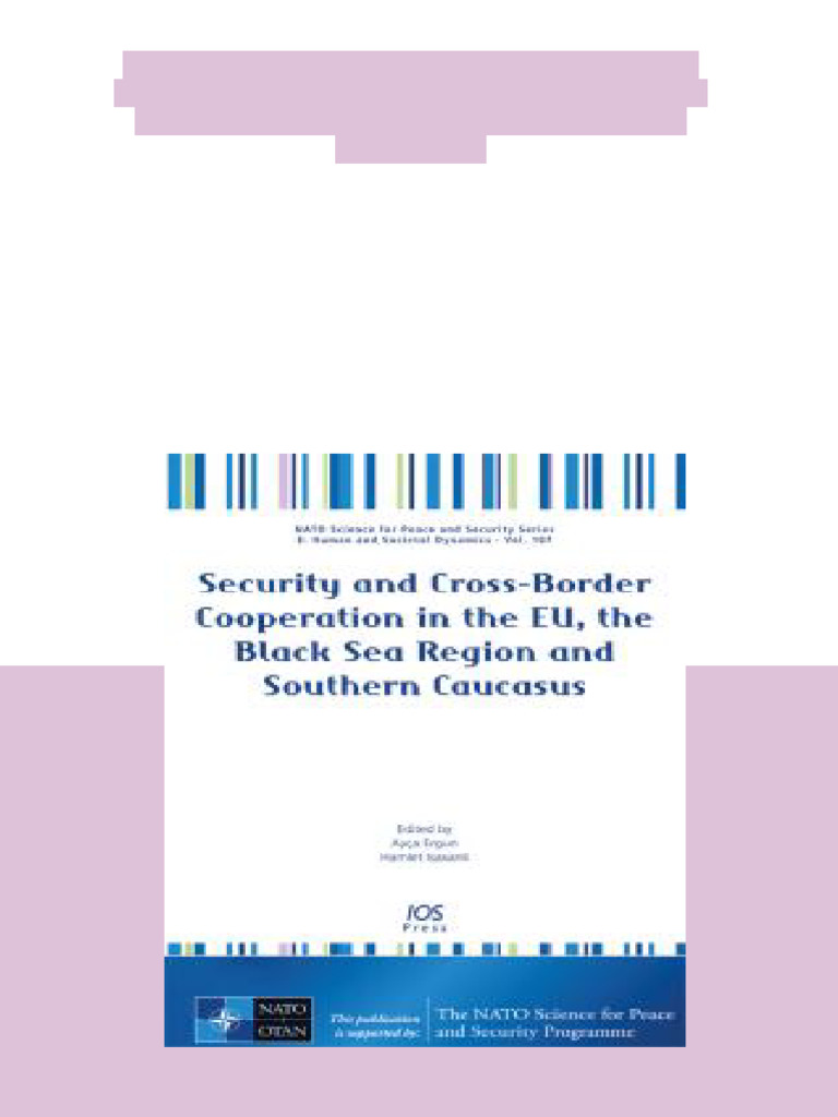 (Ebook) Security and Cross-Border Cooperation in the EU, the Black Sea ...