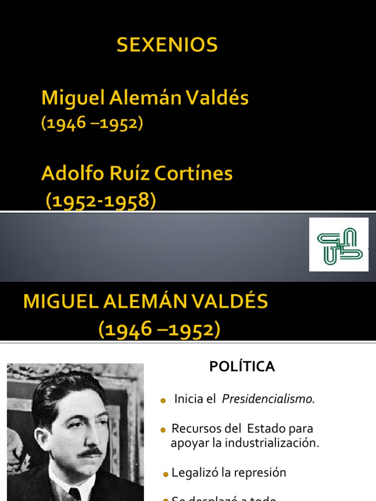 Miguel Aleman Valdez y Adolfo Ruiz Cortines PDF México Ciencias económicas