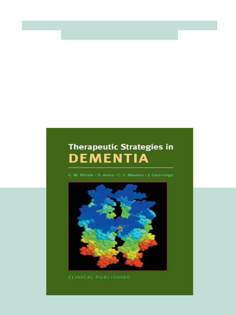 Therapeutic Strategies in Dementia 1st Edition Craig W. Ritchie ...