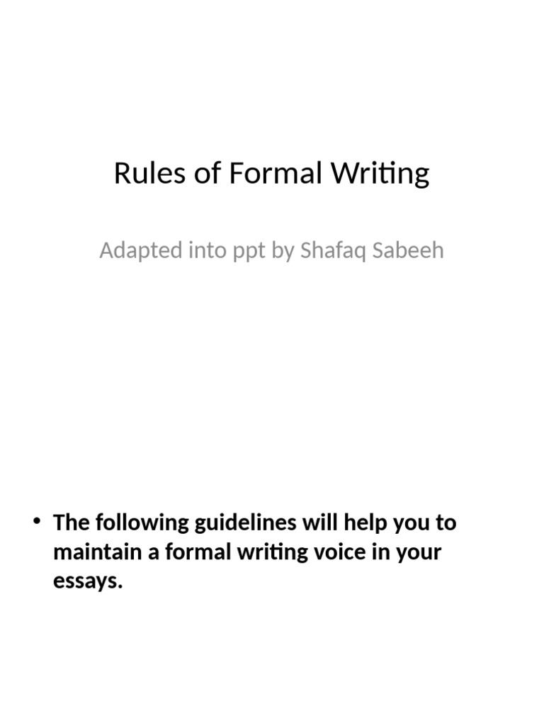 Guidelines for Formal Writing | PDF | Writing | Human Communication