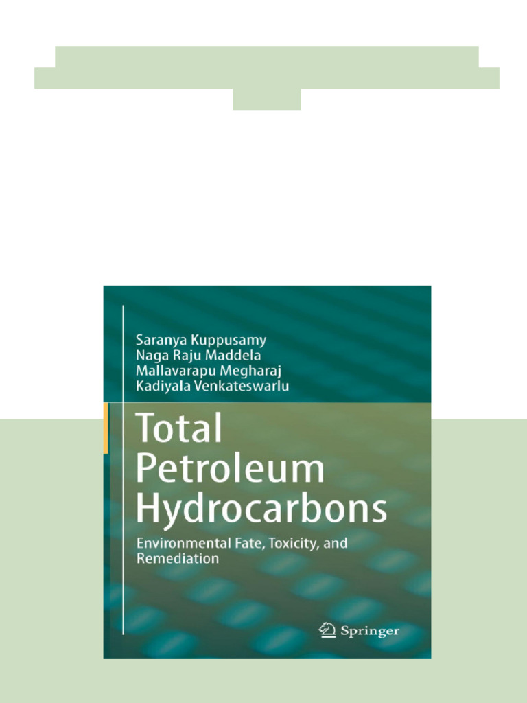 Total Petroleum Hydrocarbons Environmental Fate Toxicity and