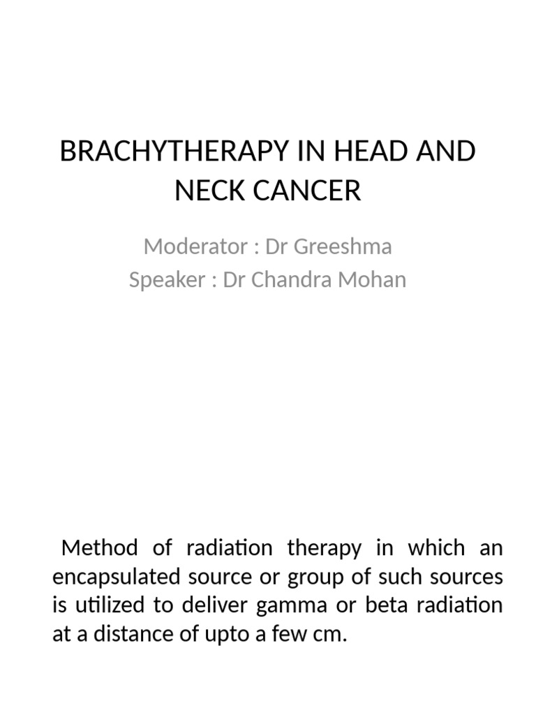 Brachytherapy Techniques for Head and Neck Cancer | PDF | Radiation ...