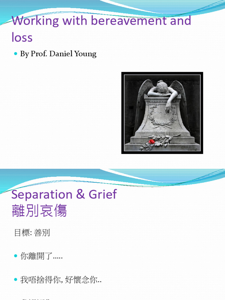Understanding Grief and Loss Management | PDF | Grief | Grief Counseling
