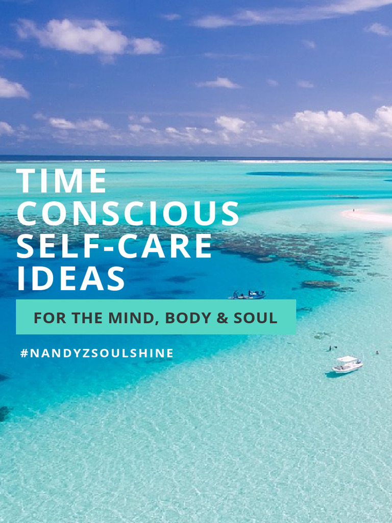 Self Care For Mind Body Soul Cheat Sheet NandyzSoulshine | PDF