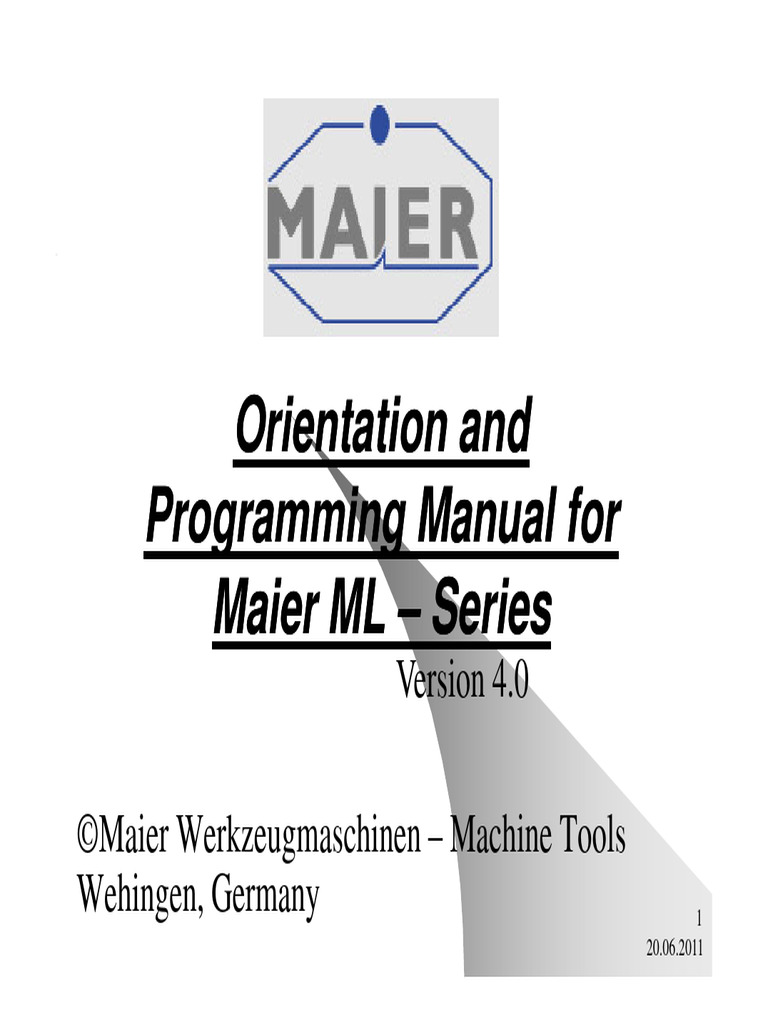 Maier ML Programming Manual Guide | PDF | Drilling | Rotation