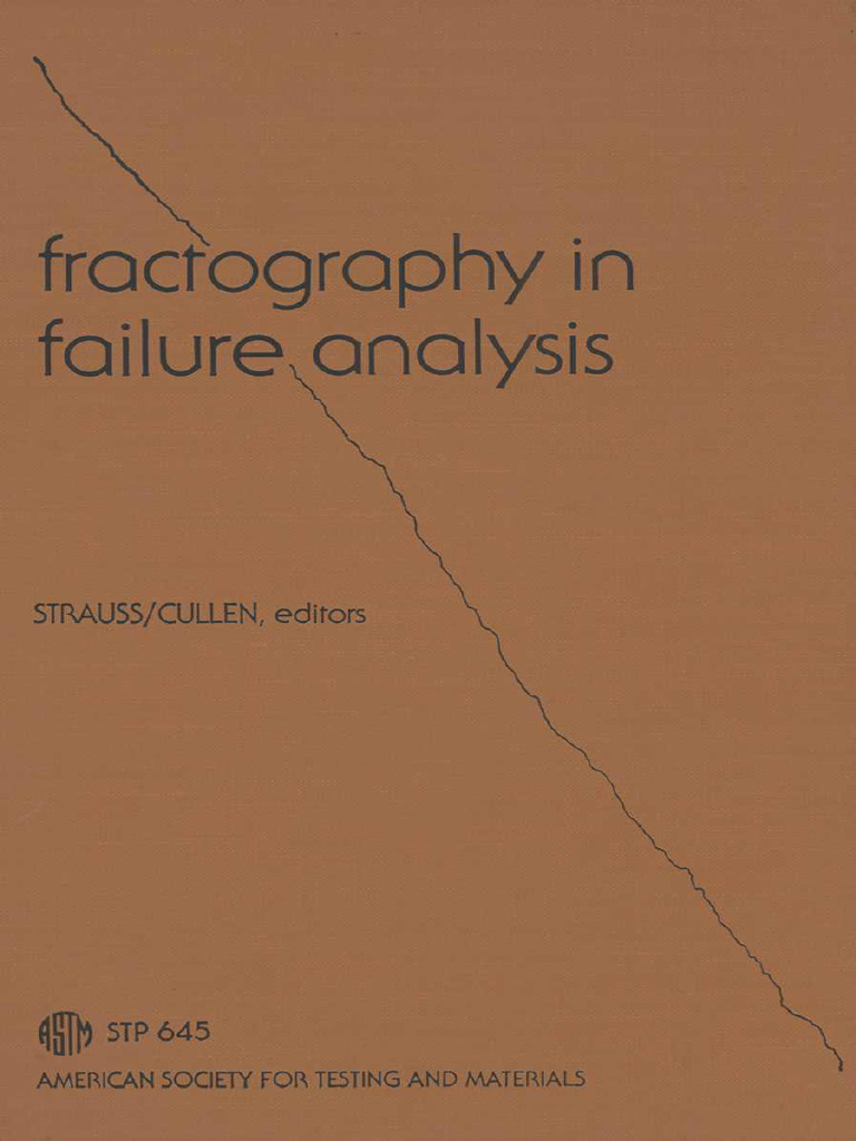 Fractography in Failure Analysis Symposium | PDF | Fracture