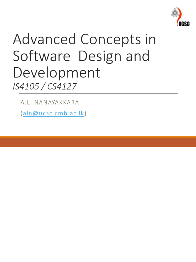 Advanced Concepts in Software Design and Development: IS4105 / CS4127 ...