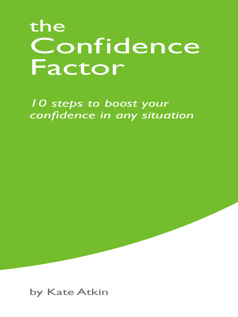 10 Steps to Boost Your Confidence | PDF | Thought | Mind
