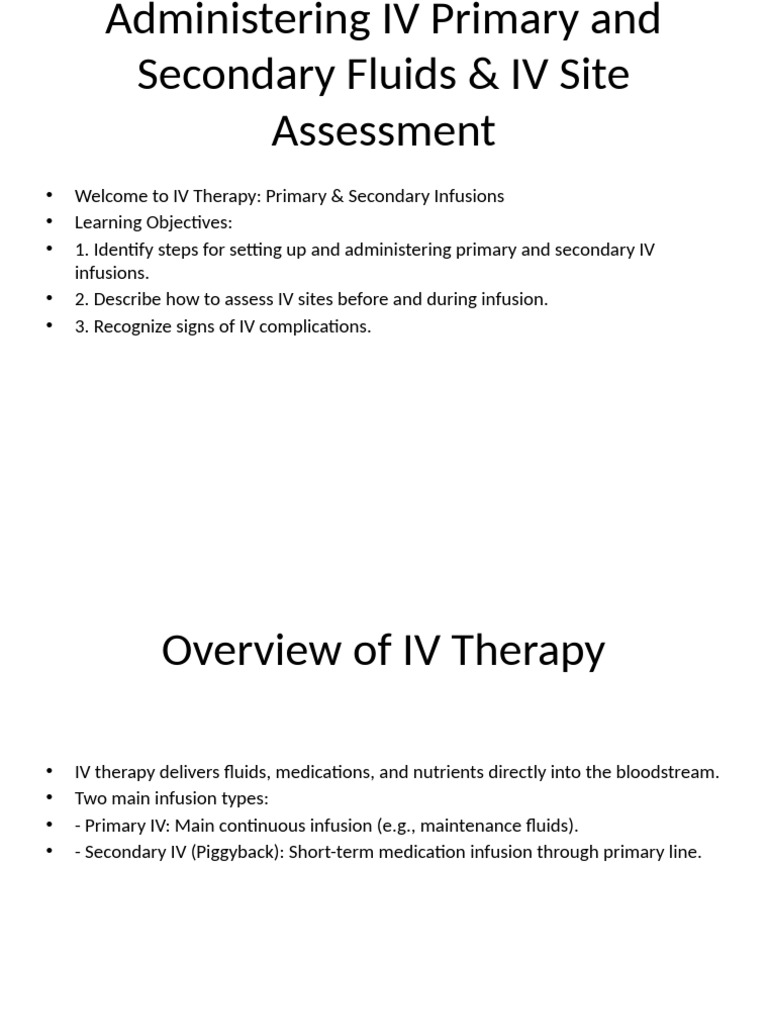 IV Primary and Secondary Infusion Guide | PDF | Intravenous Therapy | Edema