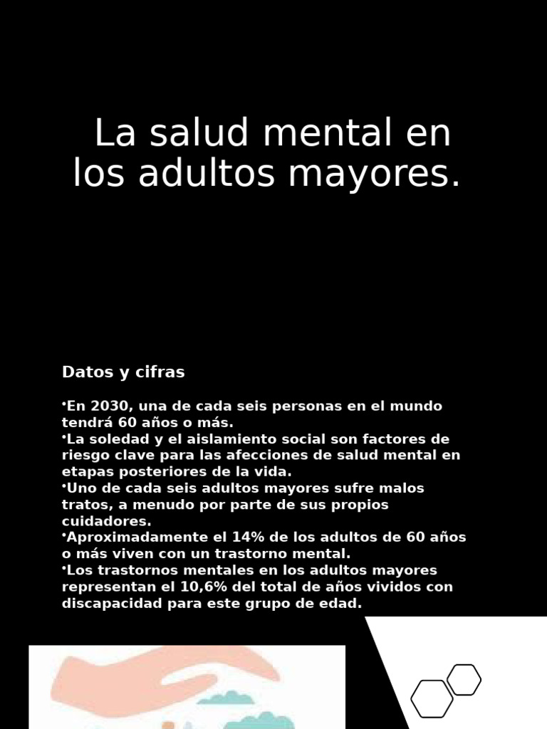 Salud Mental en Adultos Mayores: Datos Clave | PDF | Vejez | Adultos