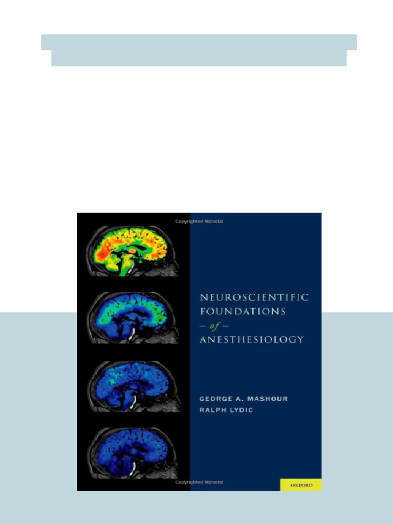 Neuroscientific Foundations of Anesthesiology 1st Edition George A ...