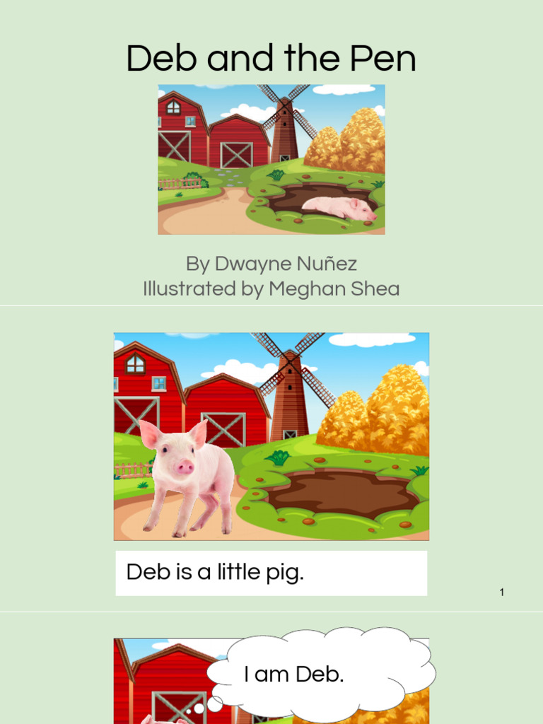 K2 U3 W3 Decodable Text Deb and The Pen | PDF