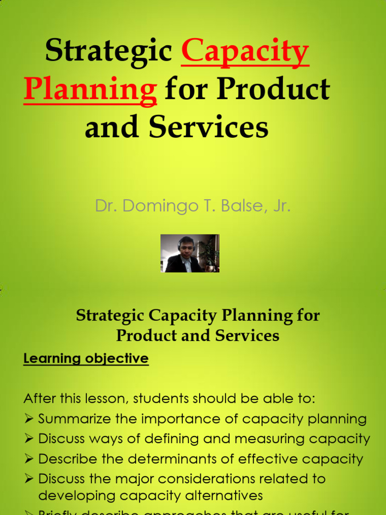 Strategic Capacity Planning Guide | PDF | Demand | Outsourcing