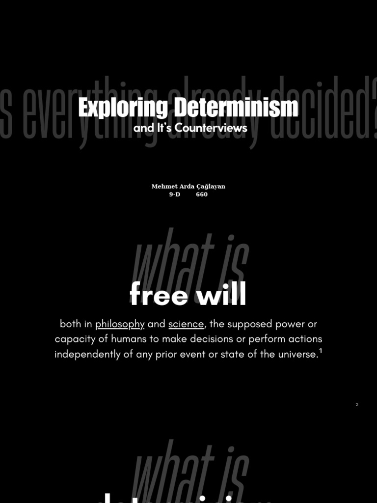 Exploring Determinism and Free Will | PDF | Determinism | Free Will