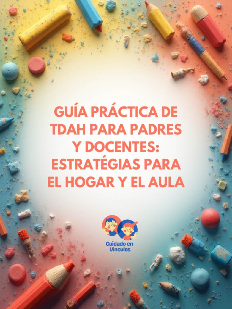Estrategias TDAH para Padres y Docentes | PDF | Desorden hiperactivo y ...