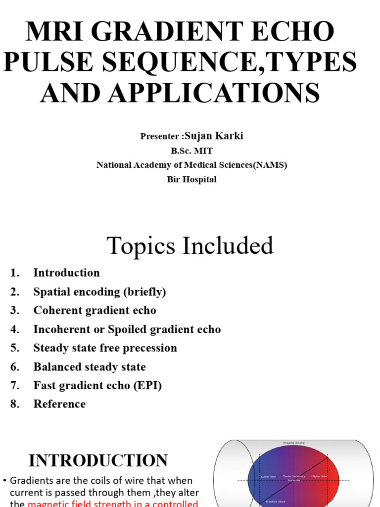Gradient Echo MRI: Sequences & Applications | PDF | Magnetic Resonance ...