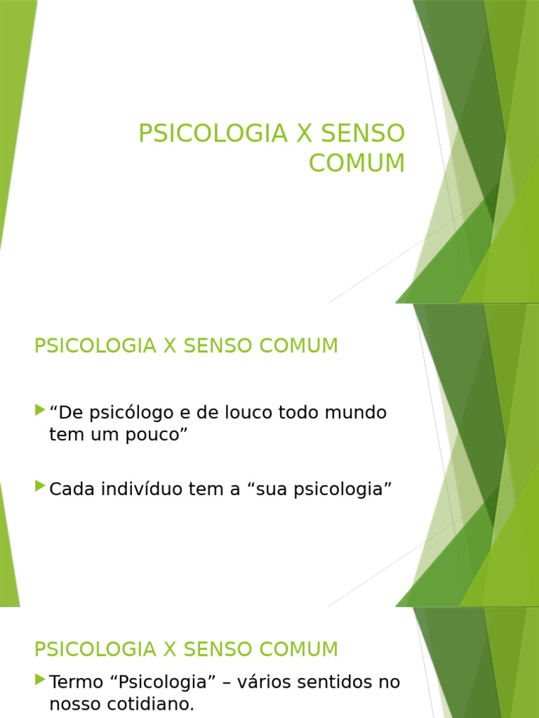 Psicologia e Senso Comum: Diferenças e Conexões | PDF | Psicologia ...