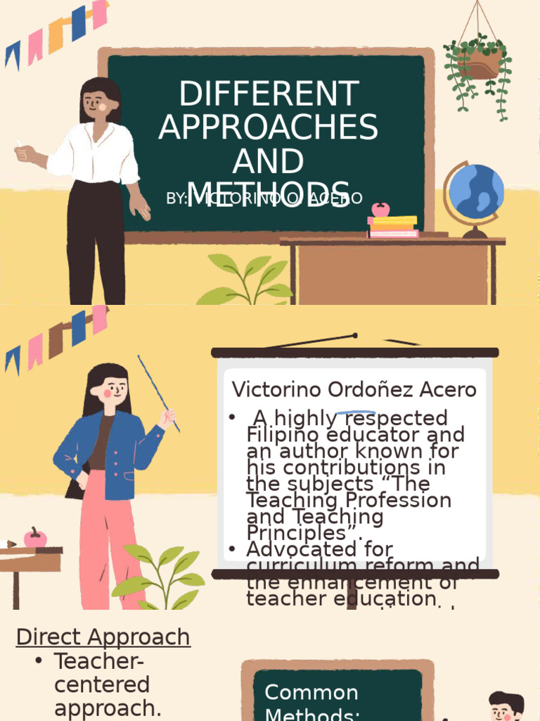 Teaching Approaches and Methods Explained | PDF | Teachers | Learning