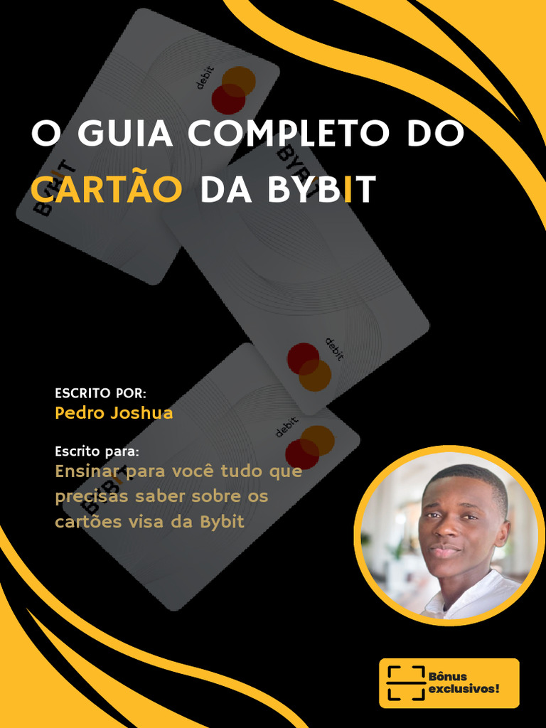 O Guia Completo Do Cartão Da Bybit | PDF | Visa Inc. | Cartão de crédito
