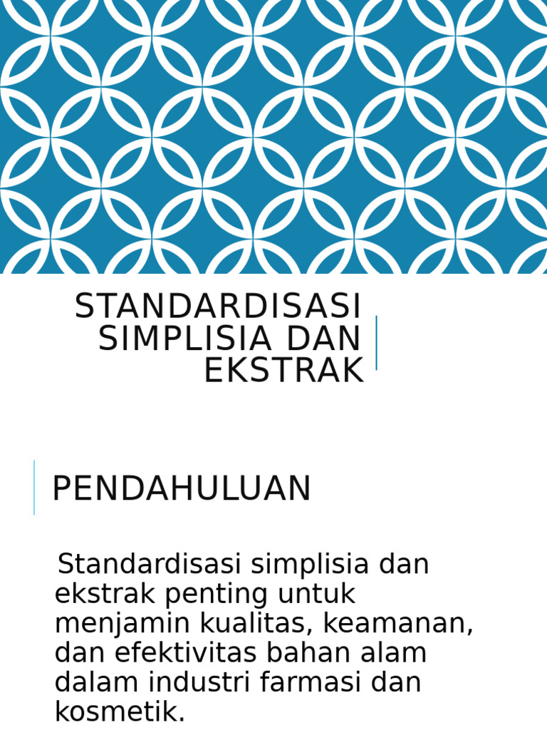 Standardisasi Simplisia dan Ekstrak | PDF