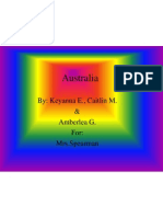 Australia: By: Keyanna E., Caitlin M. & Amberlea G. For: Mrs - Spearman