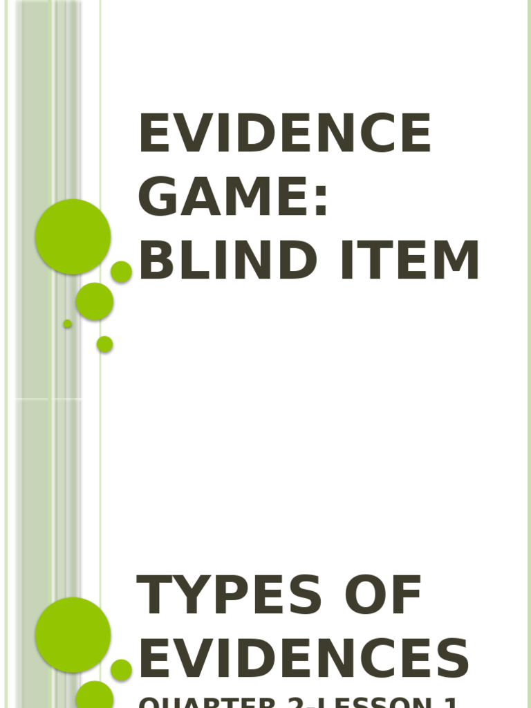 Self-Evidence vs. Anecdotal Evidence | PDF