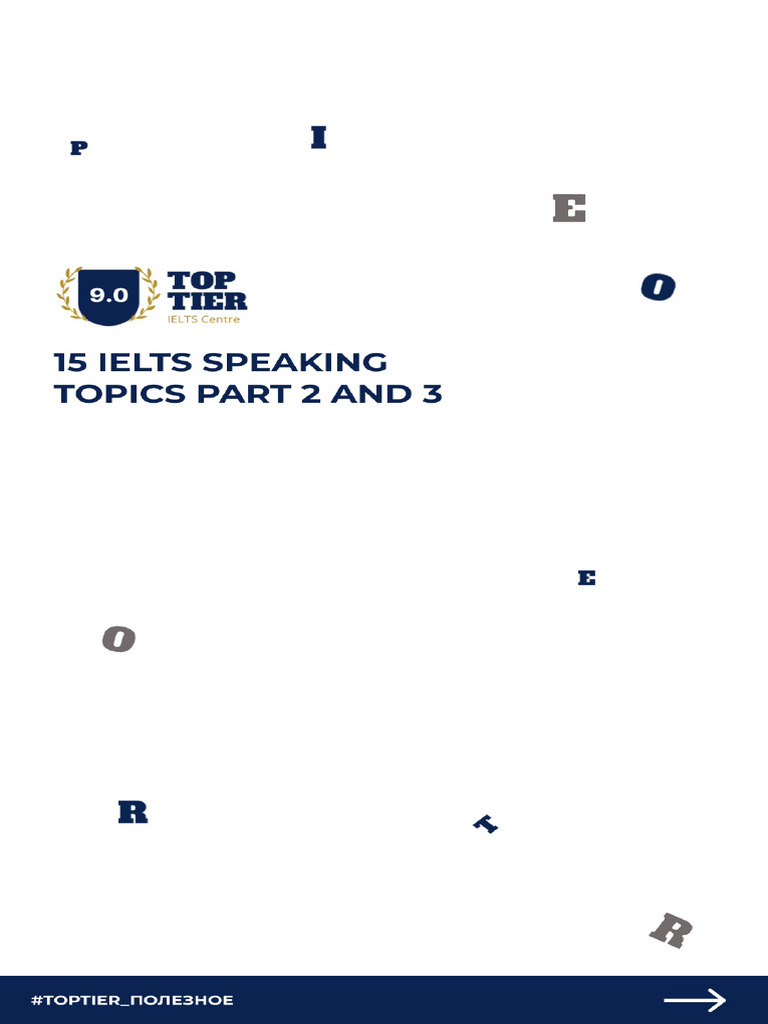 15 IELTS Speaking Topics Pt. 2, 3 | PDF