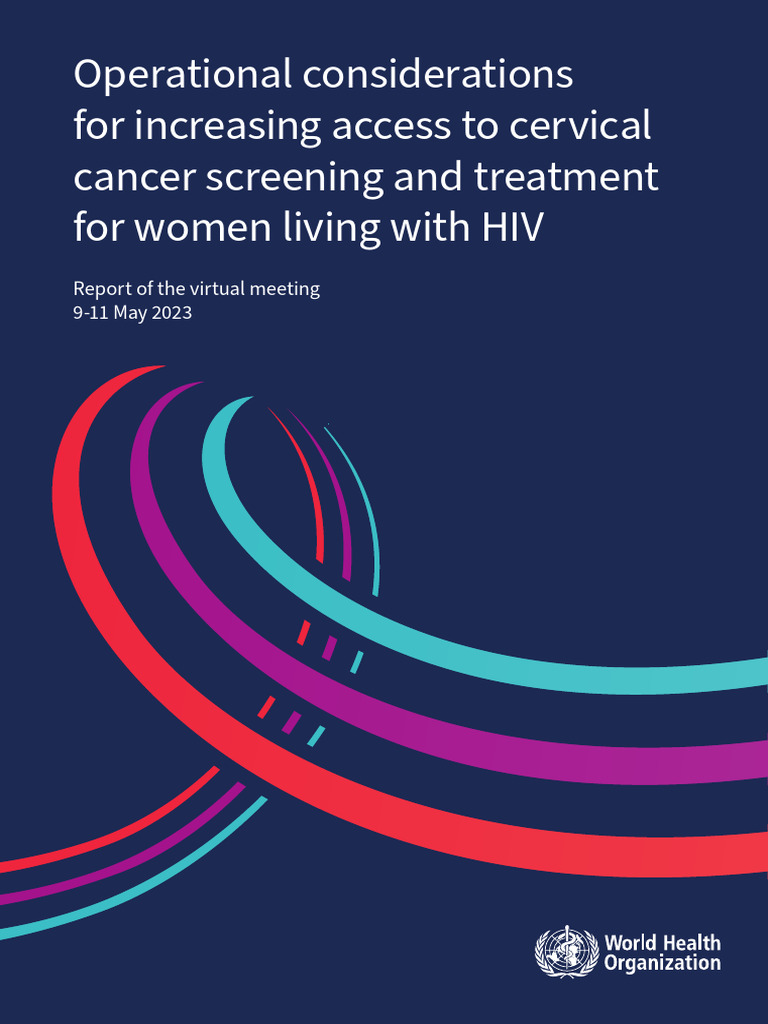 Enhancing Cervical Cancer Care for HIV Women | PDF | Cervical Cancer ...