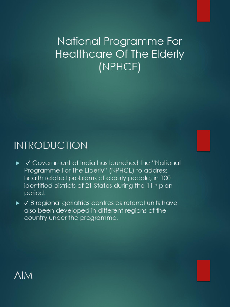 NPHCE: Elderly Healthcare Initiative in India | PDF | Geriatrics ...