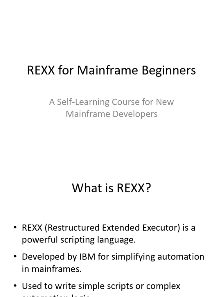 REXX Basics for Mainframe Developers | PDF | System Software ...