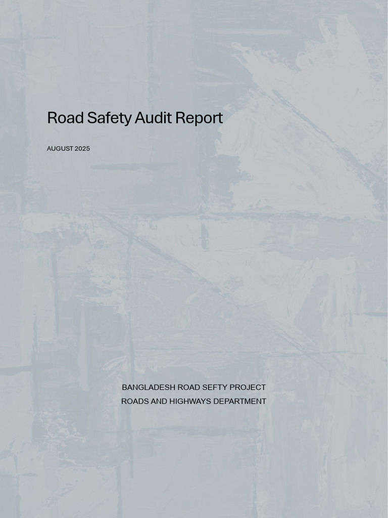 Road Safety Audit for Bangladesh Sites | PDF | Road | Intersection (Road)