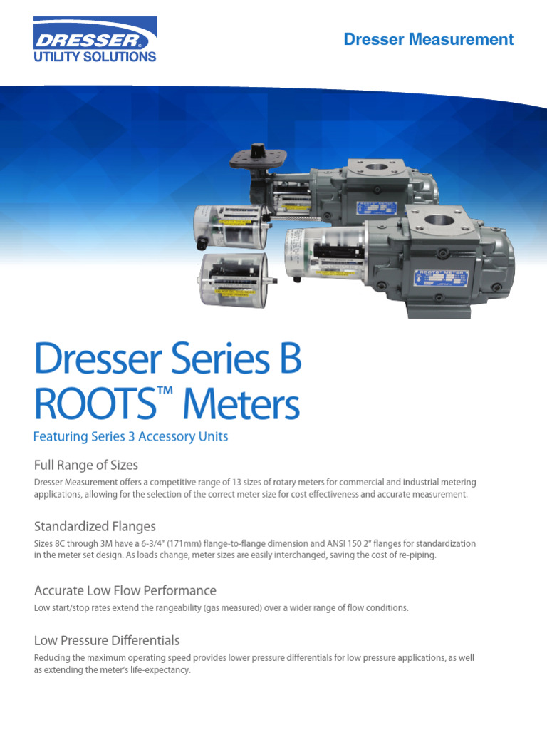 Dresser Series B3 ROOTS™ Gas Meters | PDF | Mechanical Engineering | Gases