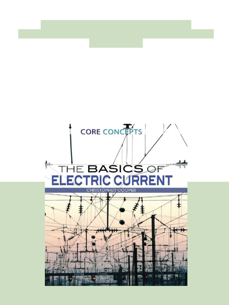 (Ebook) The Basics of Electric Current by Christopher Cooper ISBN ...