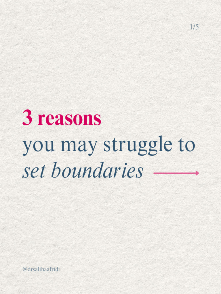 Struggling to Set Boundaries: 3 Reasons | PDF