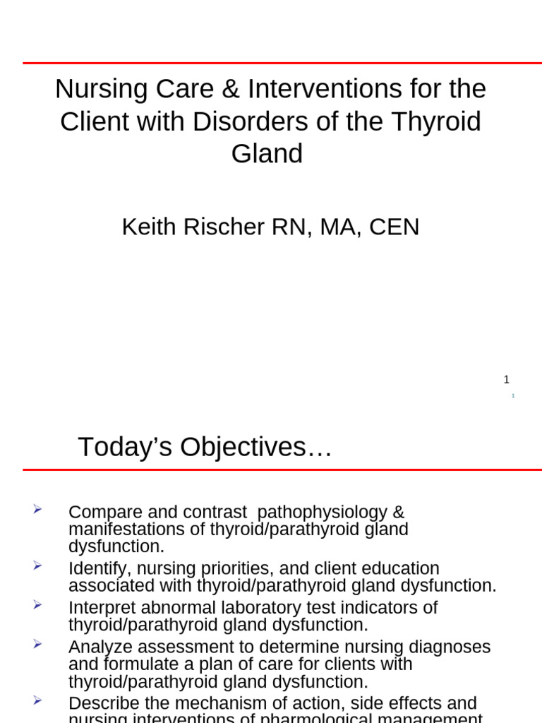 Nursing Care for Thyroid Disorders | PDF | Hyperthyroidism | Thyroid