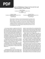 Expeditious Creation of Multiplayer Games for Second Life and OpenSimulator Virtual Worlds