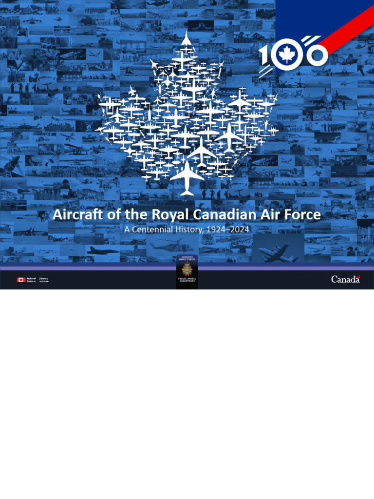 RCAF Aircraft History 1924-2024 | PDF | Royal Canadian Air Force | Aircraft