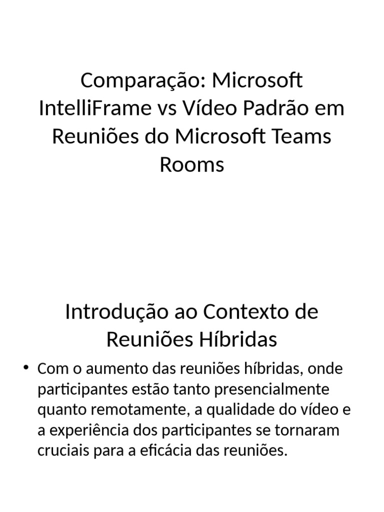 Comparacao IntelliFrame Vs Video Padrao | PDF