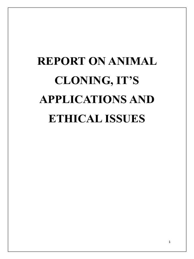 Animal Cloning: Applications & Ethics | PDF | Cloning | Sexual Reproduction
