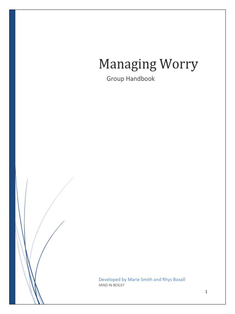 Managing Worry Group Handbook | PDF | Cognitive Behavioral Therapy ...