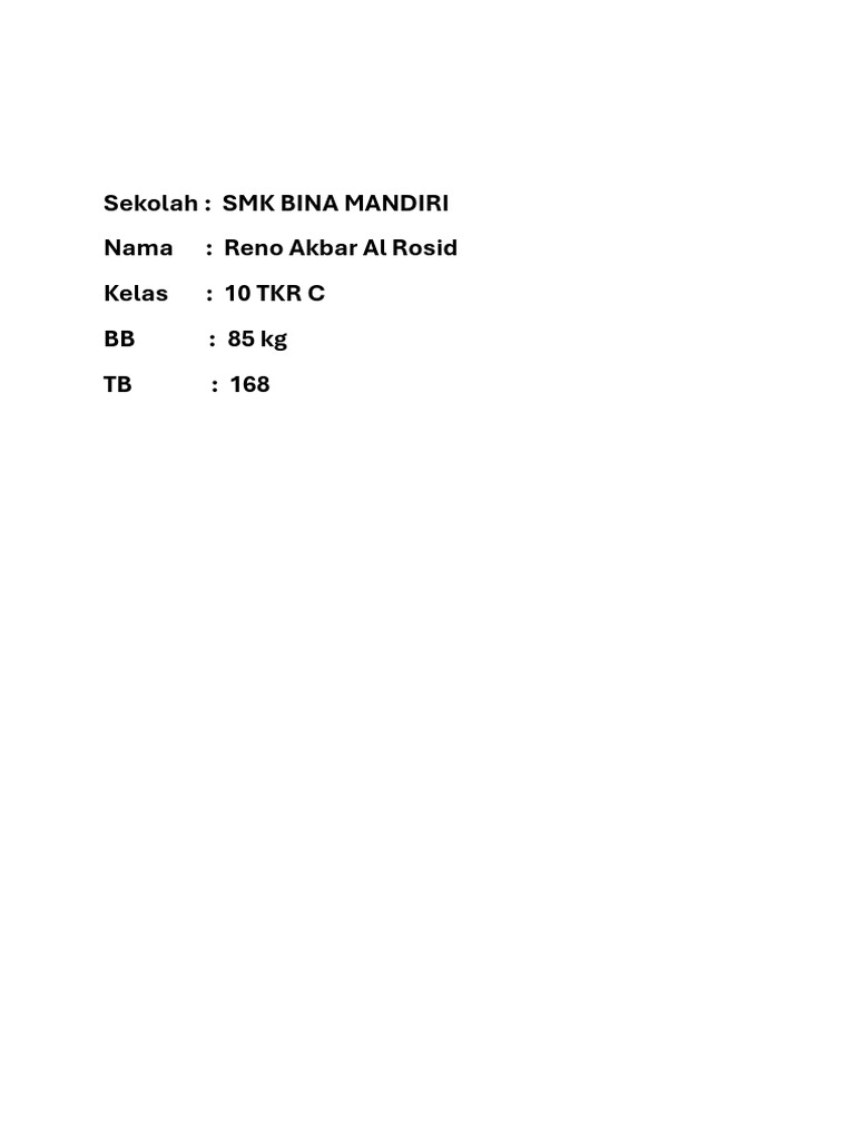 Sekolah: SMK Bina Mandiri Nama: Reno Akbar Al Rosid Kelas: 10 TKR C BB ...